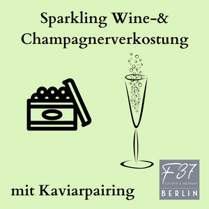 
                  
                    Sparkling Wine & Champagnerverkostung mit Kaviarpairings
                  
                